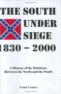 South Under Siege 1830-2000